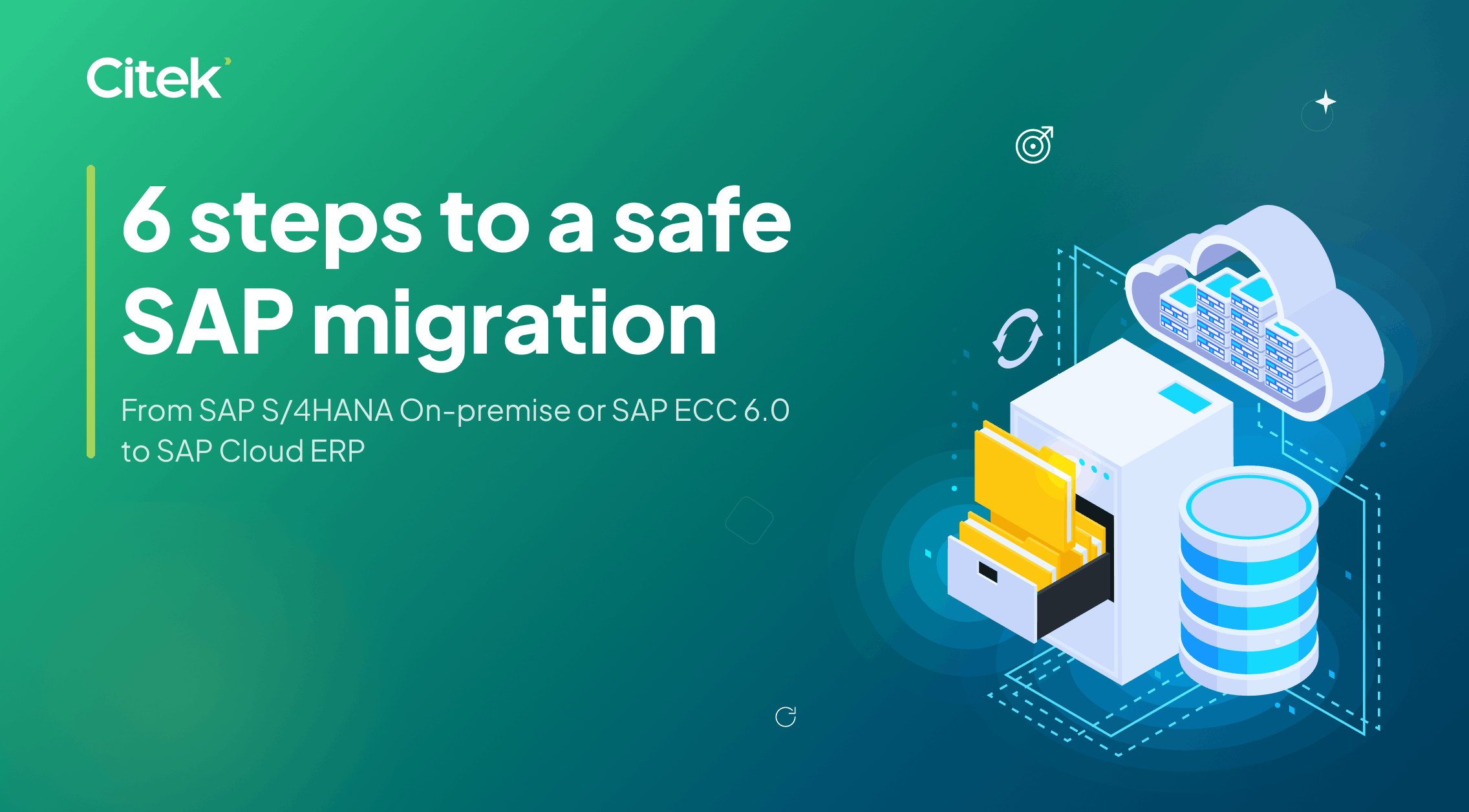 6 steps for a secure and efficient SAP migration for enterprises